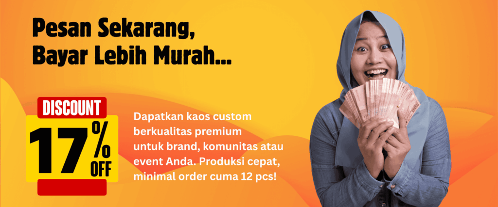 Promo 17 persen Kaos